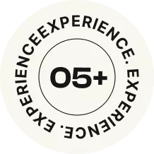 Circular white badge displaying '05+' in black text with 'EXPERIENCE' repeated around the border